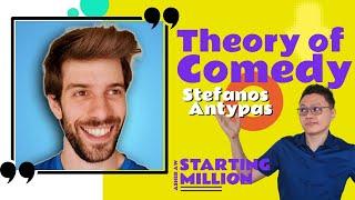 Theory of Comedy | Stefanos Antypas | STARTING MILLION with Asher Aw