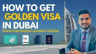 How to get Golden visa in dubai | property visa in dubai | investor visa | uae residency