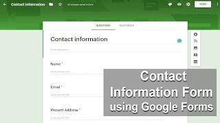 How to Create Contact information Form Using Google Forms