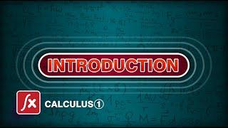 Introduction and Content: Calculus 1