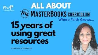 All about Masterbooks - Why I love them & 2023 curriculum choices