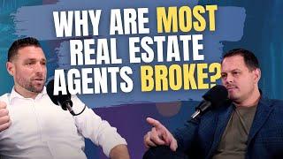 Why Are MOST Real Estate Agents BROKE?  | Michael Procopio