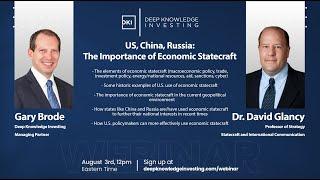 Gary Brode of Deep Knowledge Investing Interviews Dr. David Glancy of the IWP on Economic Statecraft