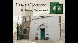 Lisa in London: St James, Clerkenwell