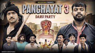 PANCHAYAT 3 || DARU PARTY || 4BOYSDOWN || 4BD