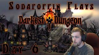 Sodapoppin Plays Darkest Dungeon | Day 6