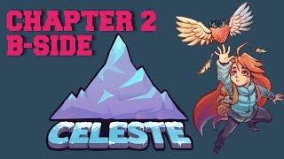 Celeste - Chapter 2 B-Side Walkthrough