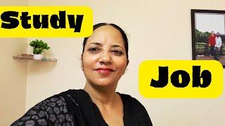 ਮੇਰਾ ਪੜਾਈ ਤੋਂ ਨੌਕਰੀ ਤੱਕ ਦਾ ਸਫਰ , journey from study to job