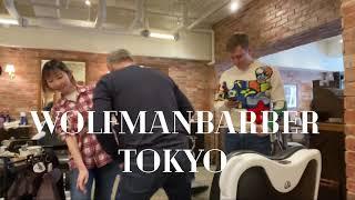 WOLFMAN BARBER SHOP -ROPPONGI TOKYO