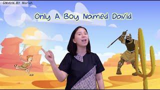 Only A Boy Named David | Action Song | Children Christian Song