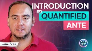Introduction to Quantified Ante