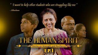 'The Human Spirit' - Stories of strength and resilience