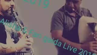 ALIOCHA & FARI GAIDA LIVE 2019