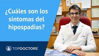 ¿Cuáles son los síntomas del hipospadias en niños? - Dr. Daniel Cabezalí (2/4) | Top Doctors