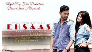 #actorsvlog #rajatroy Ehsaas, Rajat Roy Film Productions & Music Choice TV presents