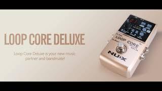 NUX FX LoopCore Deluxe review by Vinai T