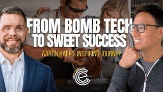From Bomb Tech to Sweet Success: Aaron Hale's Inspiring Journey