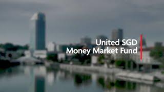 United SGD Money Market Fund | UOB Asset Management