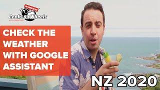 Google Assistant Commands you NEED to Know! - Check the Weather - NZ 2020