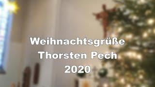 2020 Weihnachtsgrüße Thorsten Pech