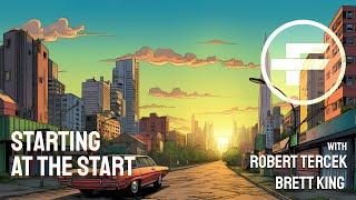 The Futurists - EPS_101: Start at the Start - with Brett King and Robert Tercek