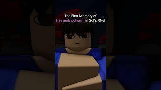 The first memory of Heavenly Potion II in Sol's RNG