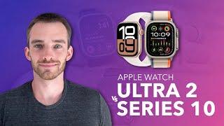 Apple Watch Ultra 2 vs. Series 10 (Titanium): Which High-End Model Is Right for You?