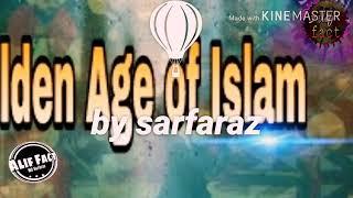 #Golden age of islam#(*golden era*)