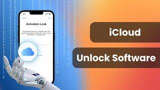 [2025 BEST] iPhone iCloud Unlock Software Tool | Unlock iCloud Activation Locked iPhone iPad iPod