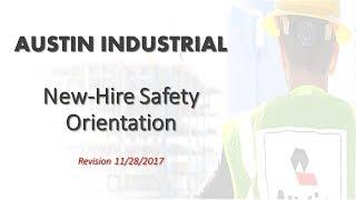 Austin Industrial New Hire Safety Orientation