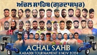 [Live] Achal Sahib (Gurdaspur) | Kabaddi Cup | 11 November 2024 | 62809 16535 | #livekabaddi