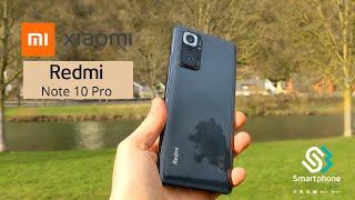 Xiaomi Redmi Note 10 Pro - Oberklasse in der Mittelklasse [Review]