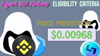 Agent 301 Airdrop Alert! Latest Updates, Eligibility Criteria, & Giveaway [Get 25 USDT!]