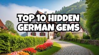 Explore Germany's Hidden Travel Gems