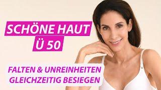 Schöne Haut Ü 50 - Was hilft gegen Falten & Unreinheiten?  I DoktorJulie