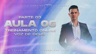 @WagnerRibeiroOficial | Aula 06 - PT03  (Treinamento Voz de Deus 2024)