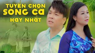 LIÊN KHÚC NHẠC SỐNG TUYỂN CHỌN || Tuyển tập Song Ca Hay Nhất
