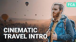 How to Create a Cinematic Travel Intro | Filmora Creator Academy