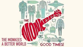 The Monkees - A Better World (Peter Tork Vocal) (Official Audio)