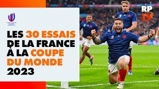 Tous les essais de la France à la Coupe du Monde 2023 !