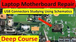 Laptop motherboard repair - USB connectors circuit studying