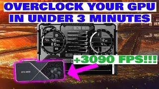 OVERCLOCK any GPU in under 3 Minutes! (2024)