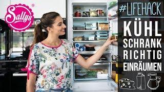 Lifehack – Kühlschrank richtig einräumen / Sallys Welt