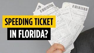 Florida Speeding Ticket? Here's What to Do!