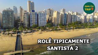 SANTOS - A 5ª MELHOR CIDADE DO BRASIL PRA SE VIVER 2 + BÔNUS!