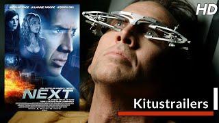 Kitustrailers: NEXT (2007) (Trailer en español)