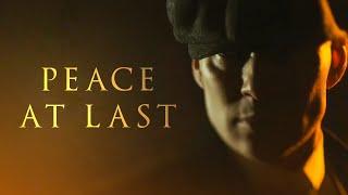 Thomas Shelby - Peace At Last