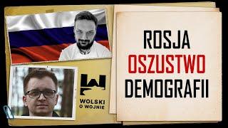 DEMOGRAFIA ROSJI - JEDNO WIELKIE OSZUSTWO