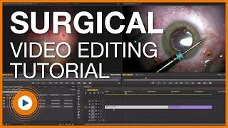 ASRS San Diego - Ophthalmic Surgery Video Editing Tutorial