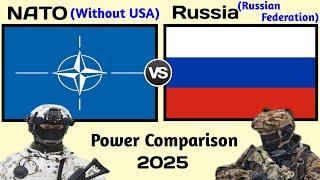 NATO (Without USA) vs Russia Military Power Comparison 2025 | Russia vs NATO Military Power 2025